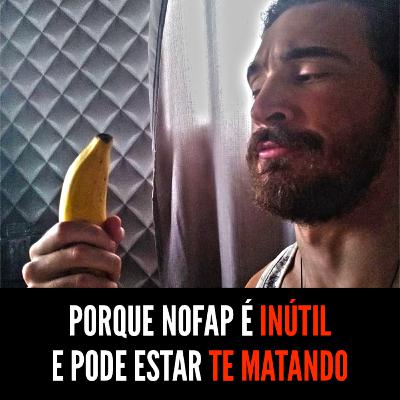 Transmutação Sexual: porque NOFAP é inútil e pode estar te matando