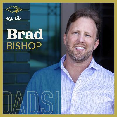 Episode 55 with Brad Bishop