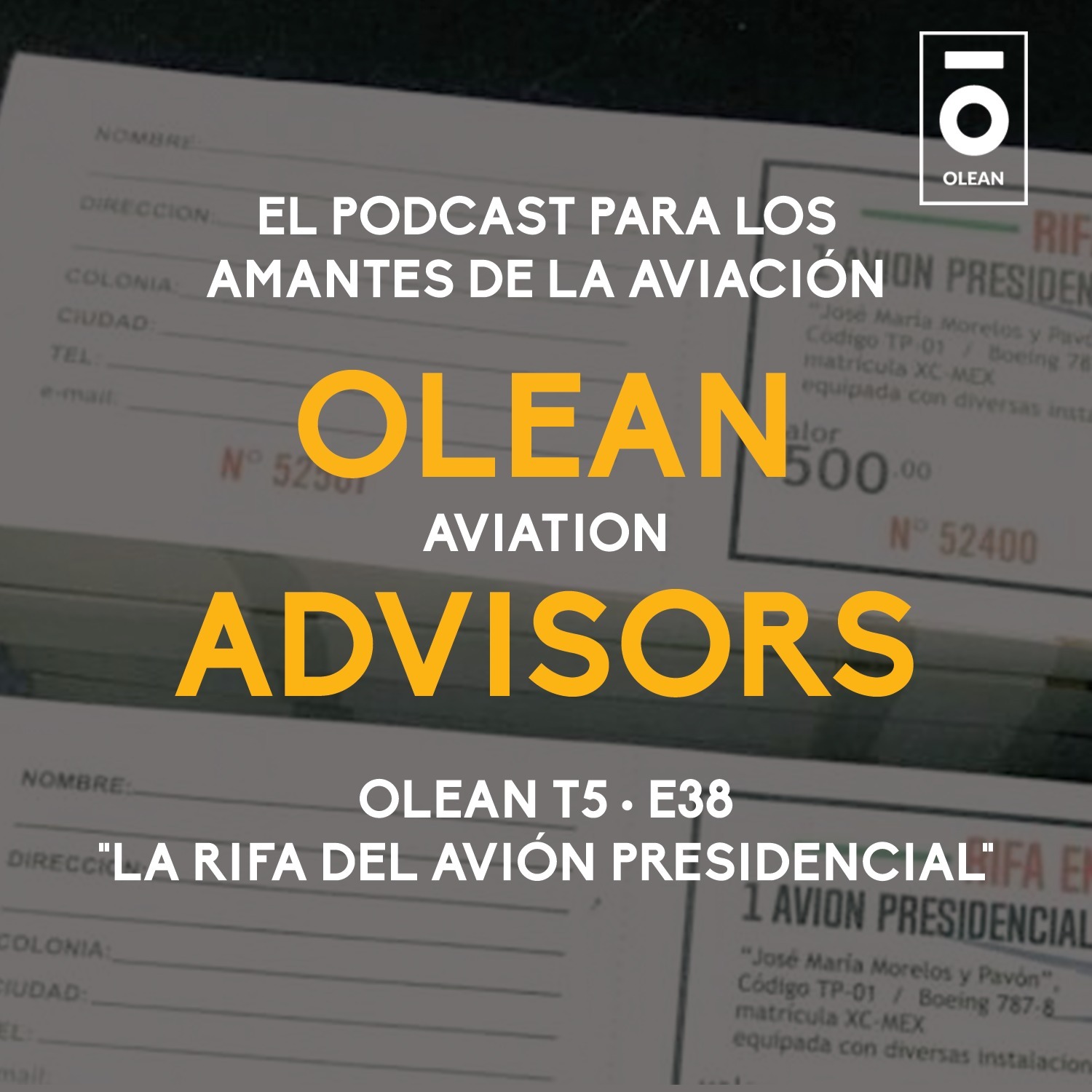 T5 · E38 - La rifa del avión presidencial