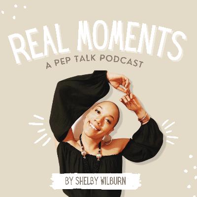 Intro to "Real Moments" Pep Talk Podcast