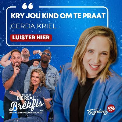 HOE KRY EK MY KINDERS AAN DIE GESELS? I Gerda Kriel I REAL BREKFIS (06:00-09:00)