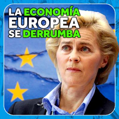 La economía europea en pleno derrumbe - Economía Directa