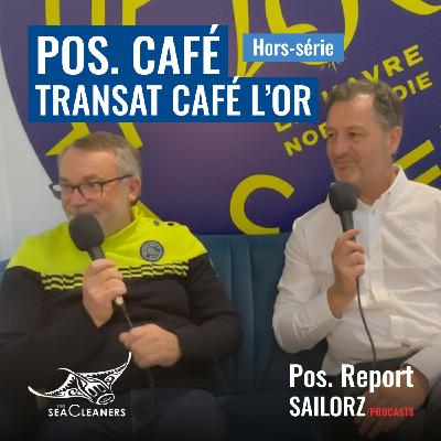 Pos. Café #1 - Hors-série avec Gildas Gautier et Francis Le Goff Pos. Café #1 - Hors-série avec Gildas Gautier et Francis Le Goff