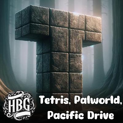 Tetris, Palworld, and Pacific Drive