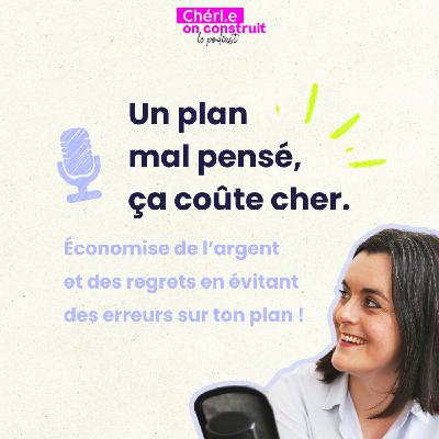 Concevoir sa maison : les erreurs de plans qui (très) coûtent cher