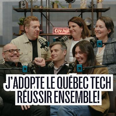 J’adopte le Québec Tech : brancher la tech d’ici sur nos entreprise pour accélérer la productivité