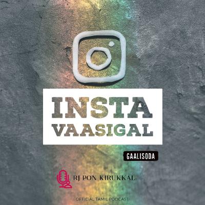 Insta Vaasigal Insta Vaasigal