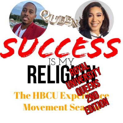 S6 E8: The HBCU Experience Movement: The HBCU Royal University Queens 2nd Edition ft. Olivia Turner S6 E8: The HBCU Experience Movement: The HBCU Royal University Queens 2nd Edition ft. Olivia Turner