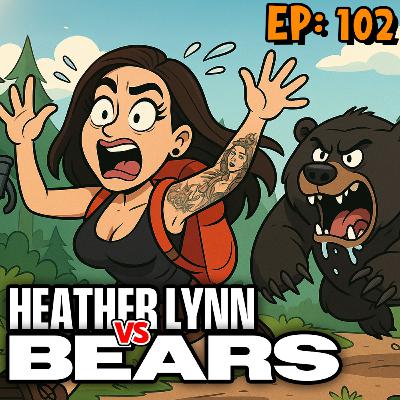 Heather Lynn VS Bears - Time for Pie #102