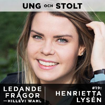 #19: Henrietta Lysén - Vackra Maskrosbarn