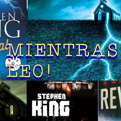 Mientras leo/REVIVAL Stephen King/cap 25