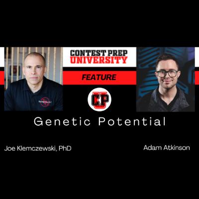 CONTEST PREP UNIVERSITY FEATURE - Genetic Potential