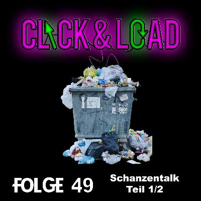 Click & Load Folge 49 - Schanzentalk Teil 1/2
