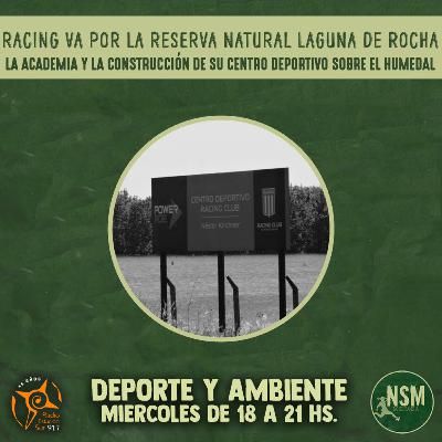 Racing va por la Reserva Natural Laguna de Rocha - No Se Mancha 12/5