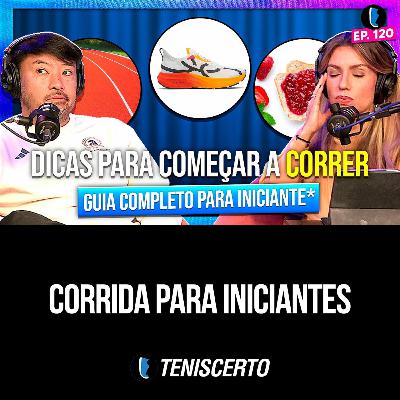COMO COMEÇAR A CORRER DO ZERO com Edu e Val // EP. 120 COMO COMEÇAR A CORRER DO ZERO com Edu e Val // EP. 120
