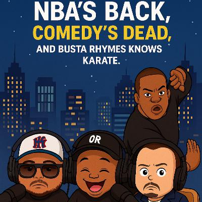 NBA’s Back, Comedy’s Dead, and Busta Rhymes Knows Karate! The Real PR Cast Season 4 Episode 7 NBA’s Back, Comedy’s Dead, and Busta Rhymes Knows Karate! The Real PR Cast Season 4 Episode 7