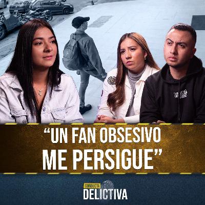 "Un fan se obsesionó conmigo, encontró mi casa y NO deja de perseguirme” "Un fan se obsesionó conmigo, encontró mi casa y NO deja de perseguirme”