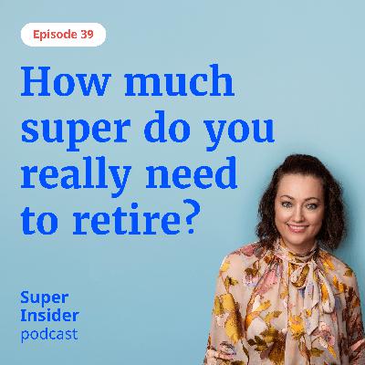 How much superannuation do I need to retire comfortably in 2025?