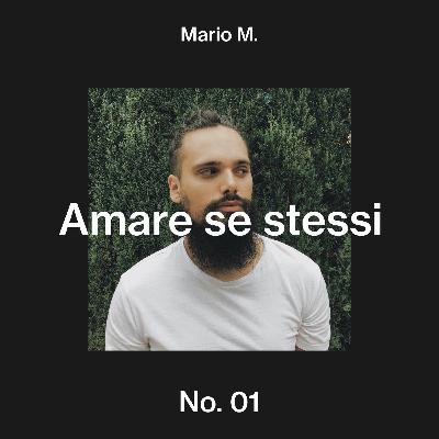 MARIO M - No. 01 - Amare se stessi