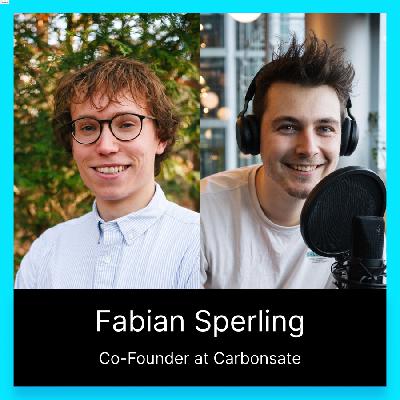 Digitalconomics #51: Fabian Sperling über Carbon Capture mit Carbonsate