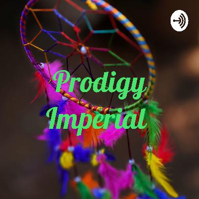 Introducing Prodigy Imperial