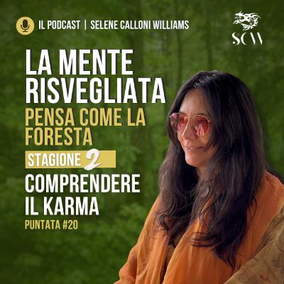 COMPRENDERE IL KARMA COMPRENDERE IL KARMA
