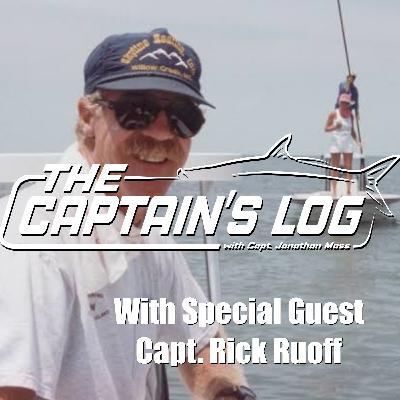 Capt. Rick Ruoff - 50+ years of guiding Capt. Rick Ruoff - 50+ years of guiding