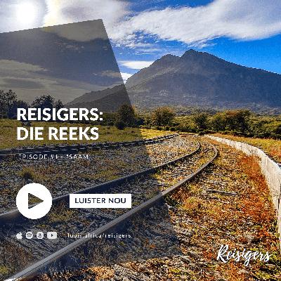 Reeks: Reisigers - Ep #1/5 - Saam