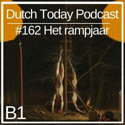 Podcast #162: Het rampjaar (B1) Podcast #162: Het rampjaar (B1)