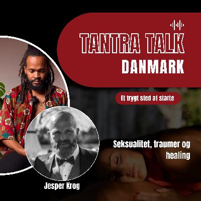 #78 - Mand21 og mandefællesskab - en samtale med Jesper Krog #78 - Mand21 og mandefællesskab - en samtale med Jesper Krog