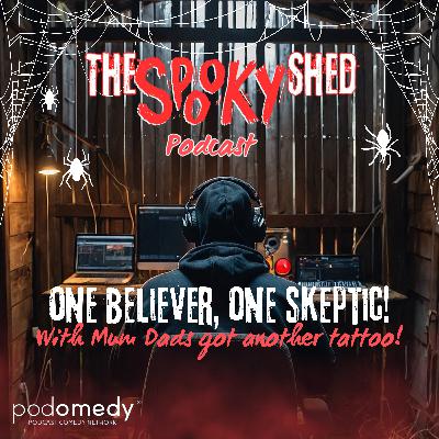 One Believer, One Skeptic! With Mum Dads Got Another Tattoo! Ep.111