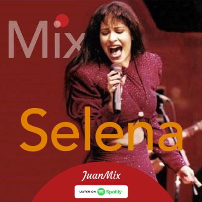 Mix Selena Quintanilla Mix Selena Quintanilla