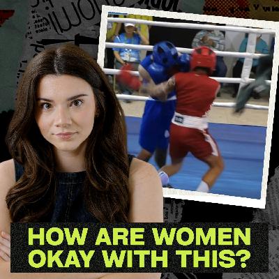 Trans Boxers Continue to Beat the Sh*t Out of Women | Episode 82