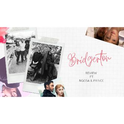 BRIDGERTON REVIEW