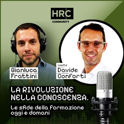 LA RIVOLUZIONE NELLA CONOSCENZA. Le sfide della formazione oggi e domani