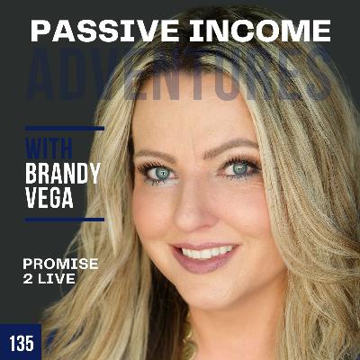 135 - The Ultimate Guide to Living - Brandy Vega