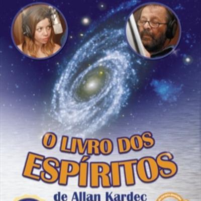 O Livro dos Espíritos (Audiolivro) - Allan Kardec / Carlos Vereza (4/4)