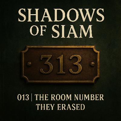 013 | The Room Number They Erased – Bangkok’s Haunted Hotel Secret