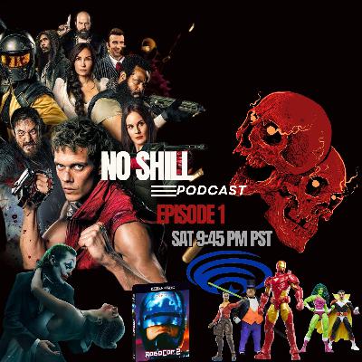 No Shill Podcast Episode 1