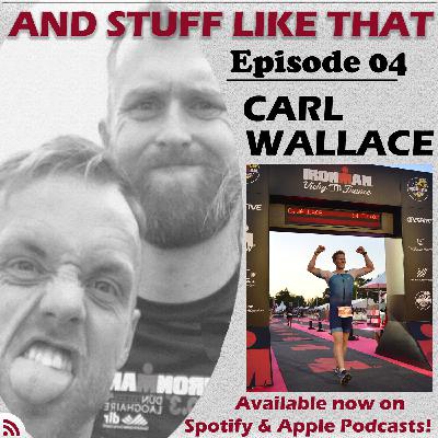 Episode 04 - Carl Wallace Episode 04 - Carl Wallace