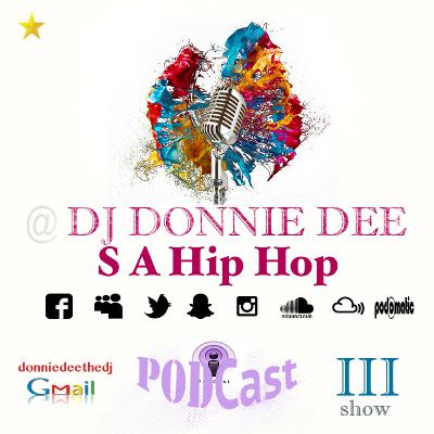 SA Hip Hop 003 | saltyfm.co.za | Dj Donnie-dee