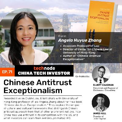 CTI 71: Chinese Antritrust Exceptionalism, with Angela Huyue Zhang CTI 71: Chinese Antritrust Exceptionalism, with Angela Huyue Zhang