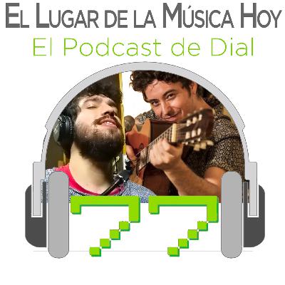 Capítulo 17 | Los escenarios de la Música, con Felipe y Joaquín Aranda