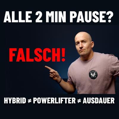 Warum Hybrid Athletes, Powerlifter und Ausdauersportler NICHT die gleichen Pausen machen sollten