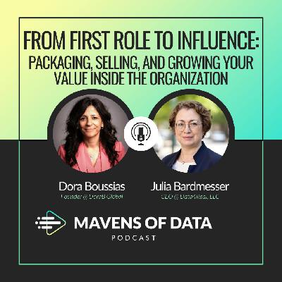 From First Role to Influence: Packaging, Selling, and Growing Your Value Inside the Organization