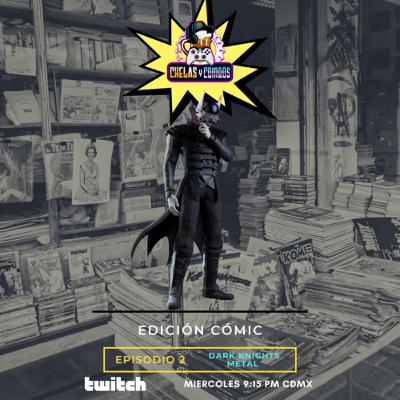 Comic - Episodio 02 - Dark Knights Metal