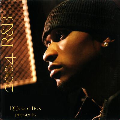 Best of 2004 R&B Edition