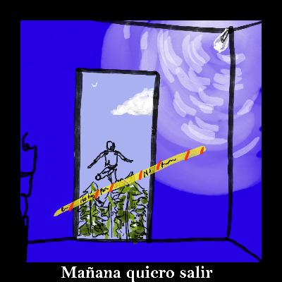 MAÑANA QUIERO SALIR