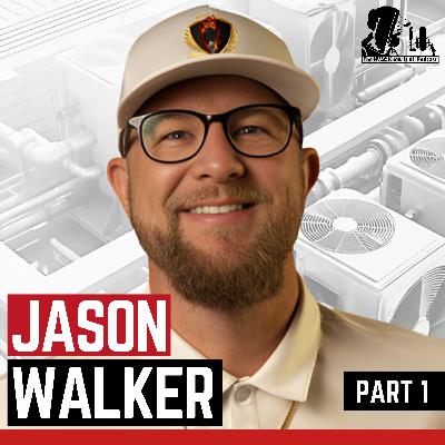 White Glove Installs for HVAC Owners to Dominate Markets Using Culture & Tech - Jason Walker Part 1