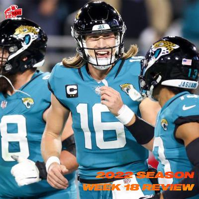 Week 18 Review - 2022 NFL Season